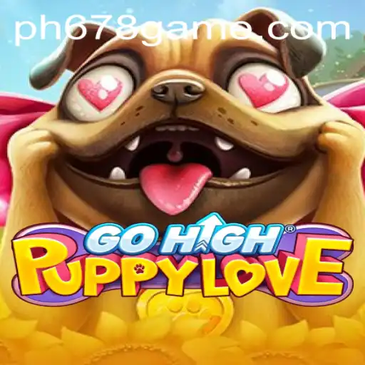 Dive into the Vibrant World of GoHighPuppyLove and PH678 Game
