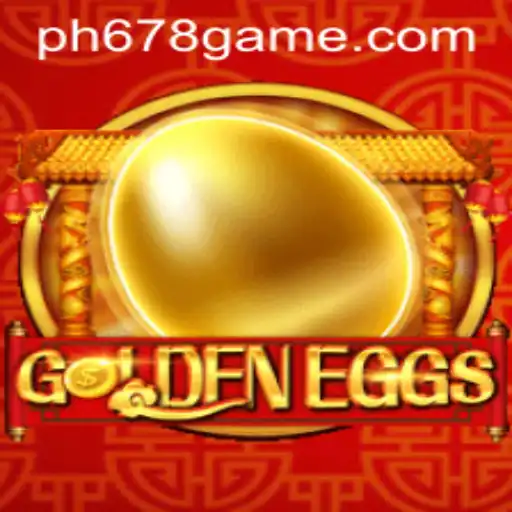 Exploring GoldenEggs: The Exciting World of PH678 Game