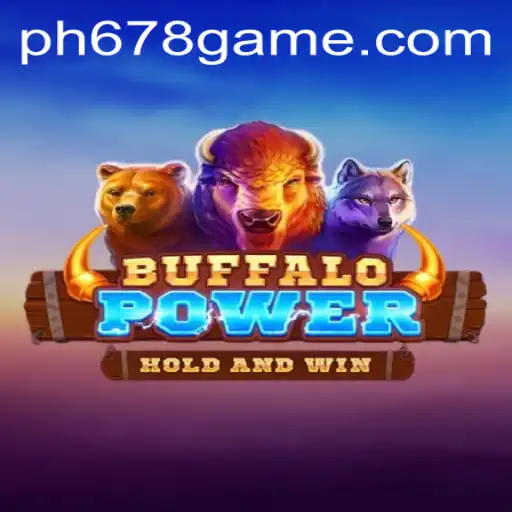 Exploring BuffaloPower: A Deep Dive into the PH678 Game Phenomenon