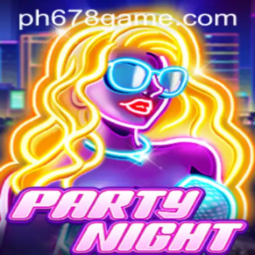 Unveiling PartyNight: The Exciting PH678 Game Experience